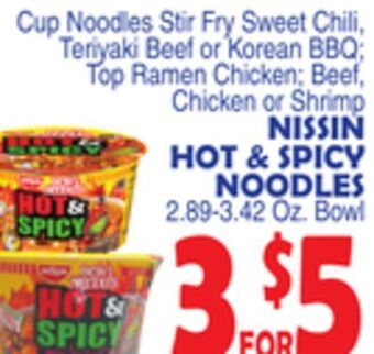 Bravo Supermarkets Nissin hot & spicy noodles offer