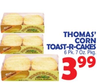 Bravo Supermarkets Thomas' corn toast-r-cakes offer