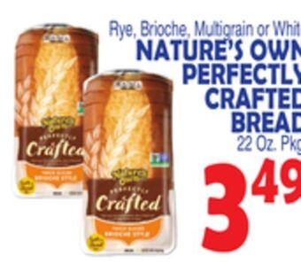 Bravo Supermarkets Nature's own perfectly crafted bread offer