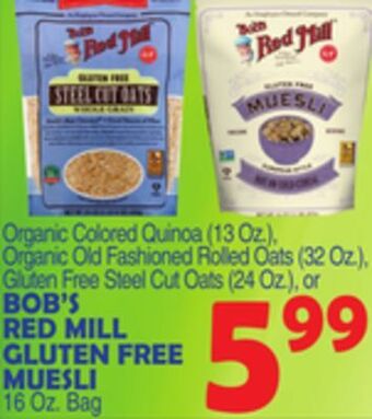 Bravo Supermarkets Bob's red mill gluten free muesli 16 oz. bag offer