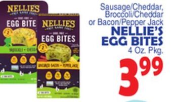 Bravo Supermarkets Nellie's egg bites offer