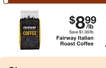 Fairway Store Market Fairway italian roast coffee offer
