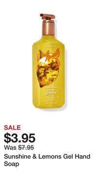 Bath & Body Works Sunshine & lemons gel hand soap offer