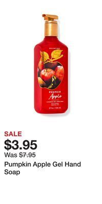 Bath & Body Works Pumpkin apple gel hand soap offer