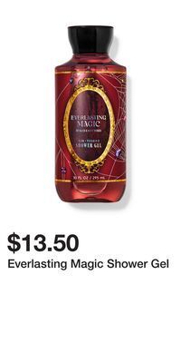 Bath & Body Works Everlasting magic shower gel offer