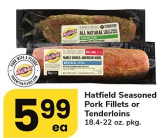 ACME Hatfield seasoned pork fillets or tenderloins offer