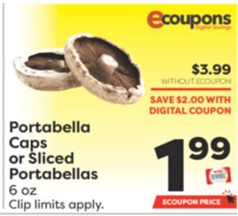 Weis Markets Portabella caps or sliced portabellas offer