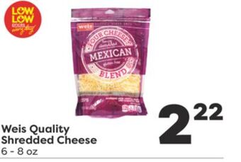 Weis Markets Weis quality shredded cheese offer