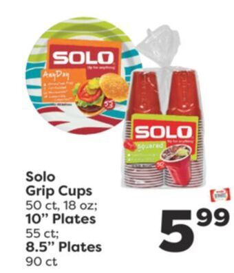 Weis Markets Solo grip cups 50 ct, 18 oz 10 plates 55 ct 8.5 plates 90 ct offer
