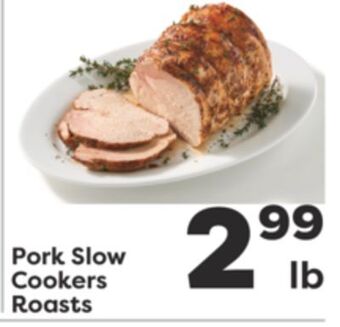 Weis Markets Pork slow cookers roasts offer