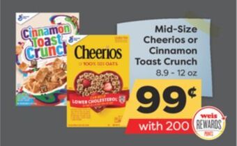 Weis Markets General mills mid-size cheerios or cinnamon toast crunch offer