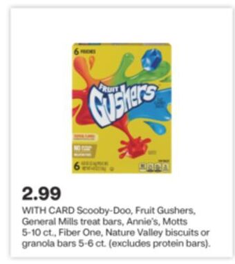 CVS Scooby-doo, fruit gushers, general mills treat bars, annie's, motts 5-10 ct., fiber one, nature valley biscuits or granola ba offer