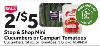 Stop&Shop Stop & shop mini cucumbers or campari tomatoes offer