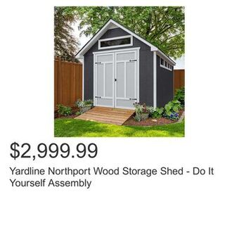 Costco Yardline northport wood storage shed - do it yourself assembly offer