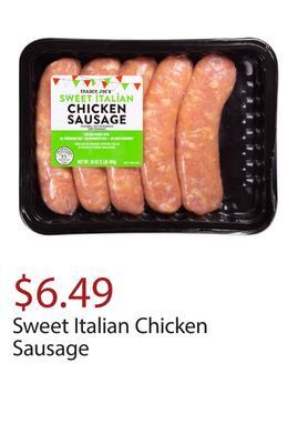 Trader Joe's Sweet italian chicken sausage offer