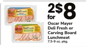 ACME Oscar mayer deli fresh or carving board lunchmeat offer