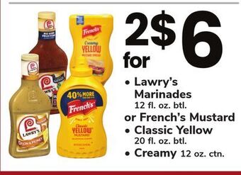 ACME Lawry's marinades 12 fl. oz. btl. or french's mustard, classic yellow 20 fl. oz. btl., creamy 12 oz. ctn. offer