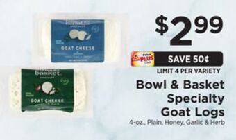 ShopRite Specialty goat logs offer