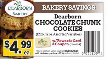 Dearborn Market Dearborn chocolate chunk cookies offer