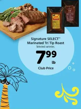 Safeway Signatur Select Marinated Tri Tip Roast offer