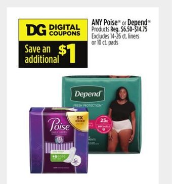 Dollar General Any poise® or depend® products offer