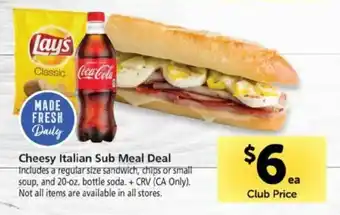 Safeway Cheesy Italian Sub Meal Deal offer