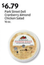 Aldi Park Street Deli Cranberry Almond Chicken Salad 16 oz. offer