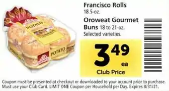 Safeway Francisco Rolls 18.5 oz, Oroweat Gourmet Buns 18-21 oz offer