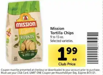 Safeway Mission Tortilla Chips 9-13 oz offer