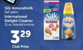 Safeway Silk Almondmilk Half Gallon , International Delight Creamer 32 oz offer