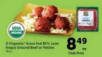 Safeway O Organics Grass Fed 85% Lean Angus Ground Beef Or Patties 16 oz offer