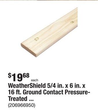 The Home Depot Weathershield 5/4 in. x 6 in. x 16 ft. ground contact pressure-treated premium southern yellow pine decking board offer