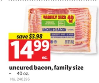 Lidl Uncured bacon, family size offer