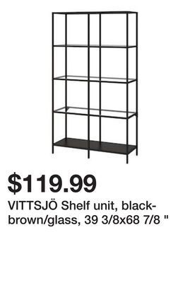 Ikea Vittsjö shelf unit, black-brown/glass, 39 3/8x68 7/8 offer