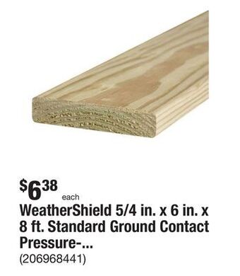 The Home Depot Weathershield 5/4 in. x 6 in. x 8 ft. standard ground contact pressure-treated southern yellow pine decking board offer