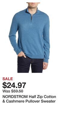 Nordstrom Nordstrom half zip cotton & cashmere pullover sweater offer