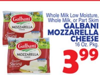 Bravo Supermarkets Galbani mozzarella cheese offer