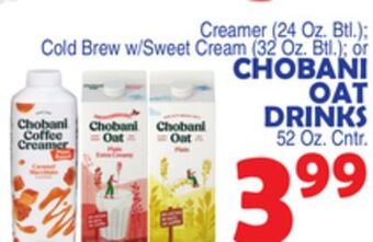 Bravo Supermarkets Chobani oat drinks 52 oz. cntr. offer