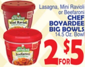 Bravo Supermarkets Chef boyardee big bowls offer