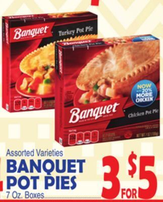 Bravo Supermarkets Banquet pot pies offer
