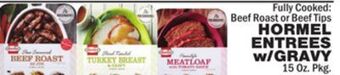 Bravo Supermarkets Hormel entrees w/gravy offer