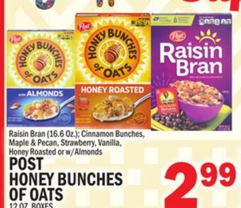 C Town Post honey bunches of oats 12 oz. boxes offer