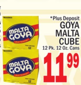 C Town Goya malta cube offer