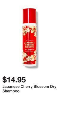 Bath & Body Works Japanese cherry blossom dry shampoo offer