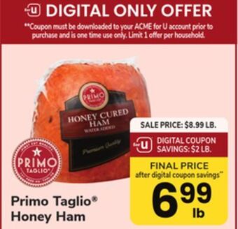 ACME Primo taglio® honey ham offer