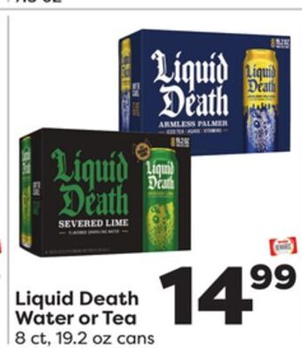 Weis Markets Liquid death water or tea offer
