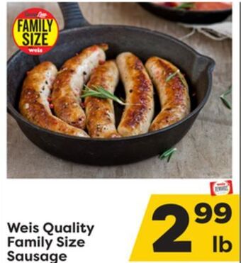 Weis Markets Weis quality family size sausage offer