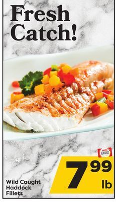 Weis Markets Haddock fillets offer