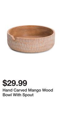 TJ Maxx Hand carved mango wood bowl with spout offer