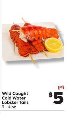 Weis Markets Wild caught cold water lobster tails offer